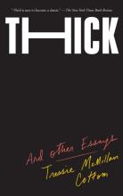 Thick and Other Essays - McMillan Cotton, Tressie