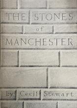 The Stones of Manchester - Stewart, Cecil