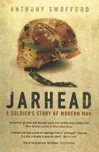 Jarhead - A Soldier's Story of Modern War - Swofford, Anthony