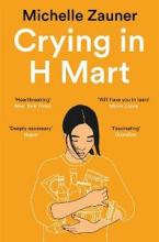Crying in H Mart - Zauner, Michelle