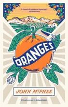 Oranges - McPhee, John