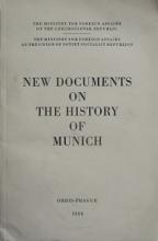 New Documents on the History of Munich - Klochko, V.F. (editor) et al and The Ministry for Foreign Affairs of the Czechoslovak Republic
