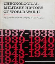 Chronological Military History of World War II - Dupuy, Trevor Nevitt