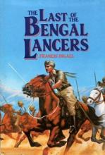 The Last of the Bengal Lancers - Ingall, Francis