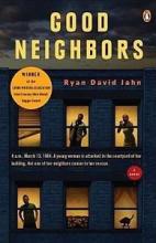 Good Neighbours - Jahn, Ryan David