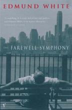 The Farewell Symphony - White, Edmund