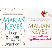 Lucy Sullivan is Getting Married - Keyes, Marian