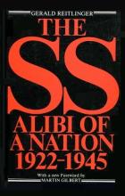 The SS - Alibi of a Nation 1922-1945 - Reitlinger, Gerald