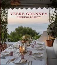 Veere Grenney - Seeking Beauty - Grenney, Veere