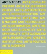 Art and Today - Heartney, Eleanor and Phaidon