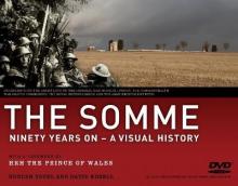 The Somme - Ninety Years On - A Visual History - Youel, Duncan and Edgell, David