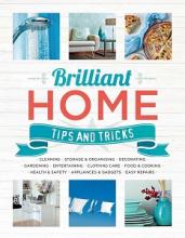Brilliant Home Tips and Tricks - Reader's Digest