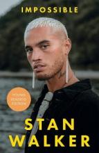 Impossible - Young Readers' Edition - Walker, Stan with Thomson, Margie