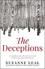 The Deceptions - A Compelling Story of War, Betrayal and Family Secrets Better Left Buried - Leal, Suzanne