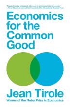 Economics for the Common Good - Tirole, Jean