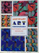 Abstract Art - Patterns and Designs (With Forty Full Colour Plates) - Verneuil, Ad and Verneuil, M P