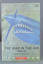 The War in the Air 1939-45 - Lyall, Gavin (ed)