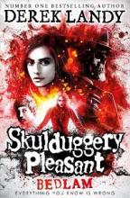 Bedlam - Skulduggery Pleasant - Landy, Derek
