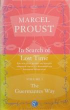 In Search of Lost Time, Vol 3 - The Guermantes Way - Proust, Marcel