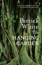 The Hanging Garden - White, Patrick