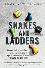 Snakes and Ladders - Williams, Angela