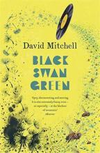Black Swan Green  - Mitchell, David