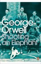 Shooting an Elephant - Orwell, George