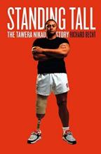 Standing Tall - The Tawera Nikau Story - Becht, Richard