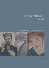 Visual Arts and The Law - A Handbook for Professionals - Prowda, Judith B.