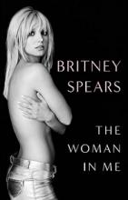 The Woman in Me  - Spears, Britney