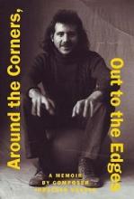 Around the Corners, Out to the Edges - Besser, Jonathan