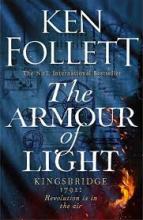 The Armour of Light  - Follett, Ken