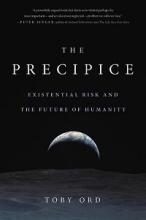 The Precipice - Existential Risk and the Future of Humanity - Ord, Toby
