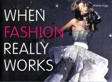 When Fashion Really Works - Fogg, Marnie