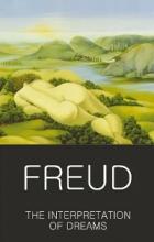 The Interpretation of Dreams - Freud, Sigmund