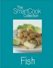 The Smartcook Collection - Fish - Smith, Delia