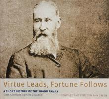 Virtue Leads, Fortune Follows - Green, Anne