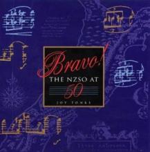Bravo! The NZSO at 50 - Tonks, Joy