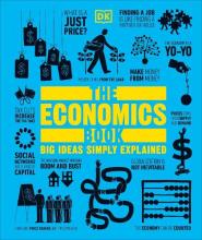 The Economics Book - Big Ideas Simply Explained (DK Big Ideas) - DK