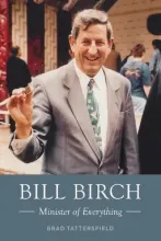 Bill Birch - Minister of Everything - Tattersfield, Brad