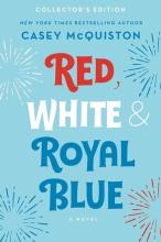 Red, White and Royal Blue (Collector's Edition) - Raban, Jonathan