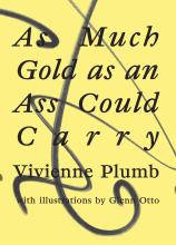 As Much Gold as an Ass Could Carry - Plumb, Vivienne