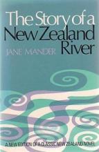 The Story Of A New Zealand River - Mander, Jane