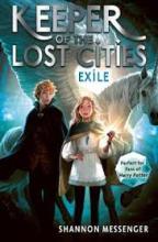Exile - Keeper of the Lost Cities #2 - Messenger, Shannon 