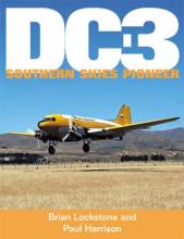 DC-3 - Southern Skies Pioneer - Lockstone, Brian