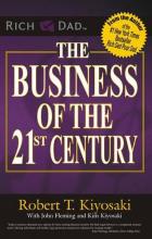 The Business Of The 21st Century (Rich Dad Poor Dad) - Kiyosaki, Robert T.