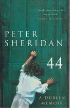 44 - A Dublin Memoir - Sheridan, Peter