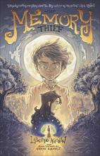 The Memory Thief - Agnew, Leonie and Rynhart, Kieran