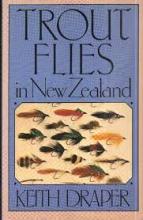 Trout Flies in New Zealand - Draper, Keith