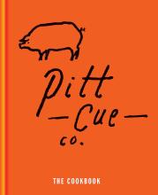 Pitt Cue Co. - The Cookbook  - Adams, Tom and Berger, Jamie